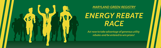 Maryland Green Registry Rebate Race