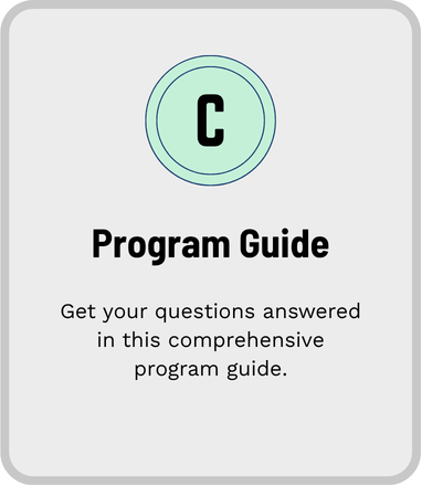 Get your questions answered in this comprehensive program guide