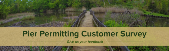 Pier permitting customer survey - Give us your feedback